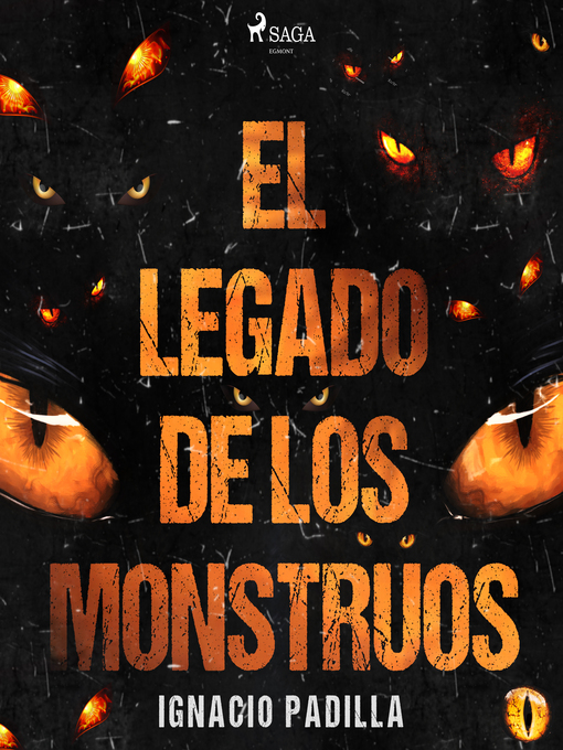 Title details for El legado de los monstruos by Ignacio Padilla - Wait list